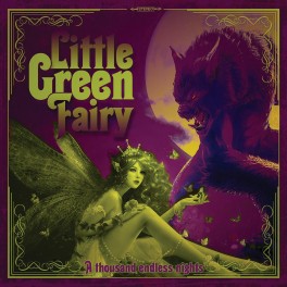 Little Green Fairy  "A Thousand Endless Nights"